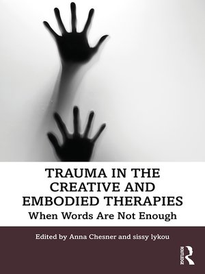 cover image of Trauma in the Creative and Embodied Therapies